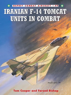 cover image of Iranian F-14 Tomcat Units in Combat